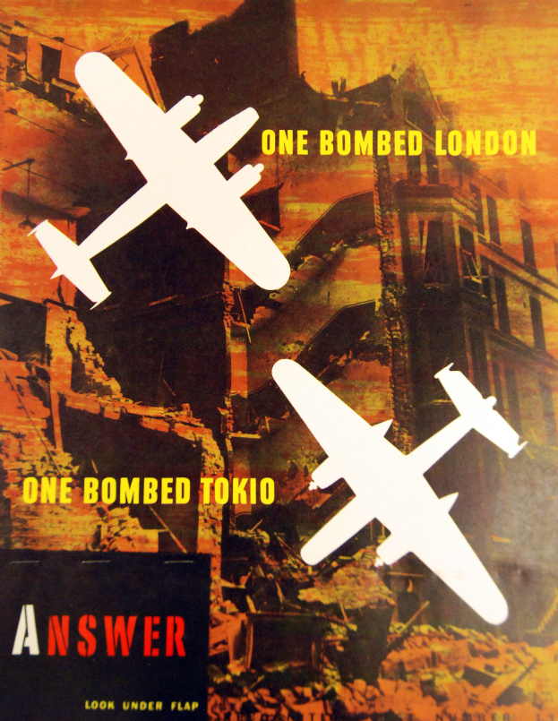 Ein Plakat mit Text und Bildern von Flugzeugen und Gebäuden, das die Auswirkungen von Bombenangriffen in London und Tokyo zeigt, mit dem Text "One Bombed London - One Bombed Tokyo".