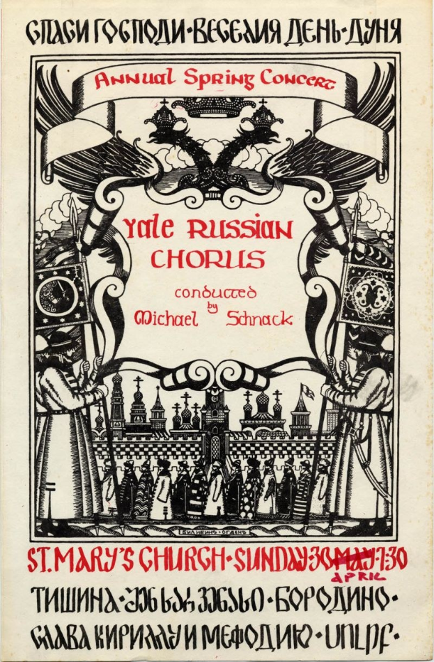 Farbiges Plakat für das jährliche Frühlingskonzert der Yale Russian Choruses, mit einer Gruppe in traditioneller russischer Kleidung und fettem Titeltext, geleitet von Michael Schnack in der St. Mary's Church.