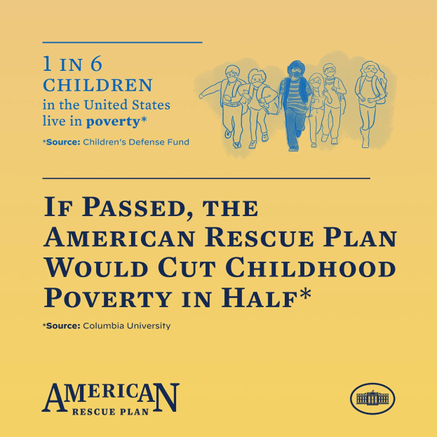 Plakat, das für den American Rescue Plan wirbt und behauptet, es würde die Kinderarmut in den USA halbieren, mit einem Bild einer vielfältigen Gruppe von Menschen.